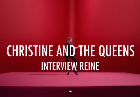 Christine and the queens interview reine video francais